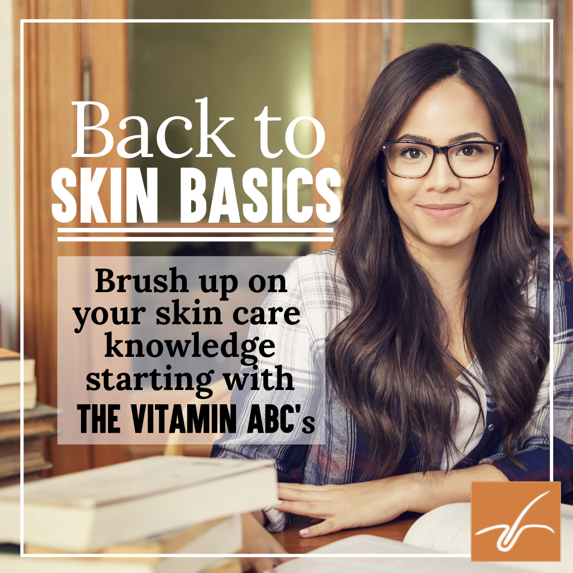 Back to skin basics vitamin ABC